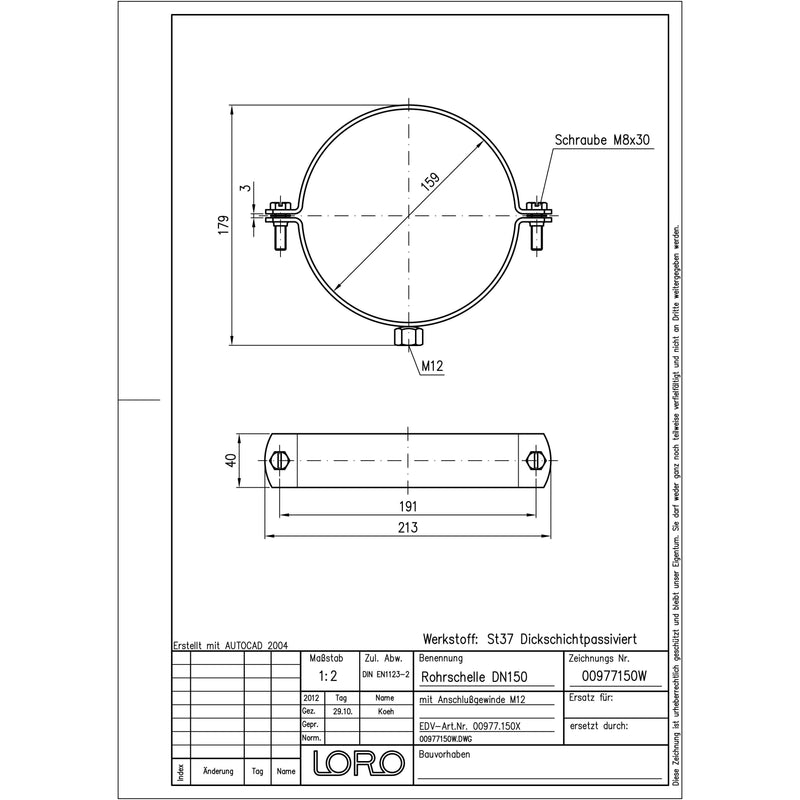 Lorowerk - Rohrschellen 00977. DN150 ohne Schalldämmung f.Gewindestift