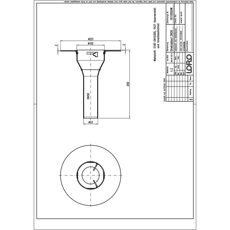 Lorowerk - DIREKTABL.M.STÜTZFL. 300MM DN 50