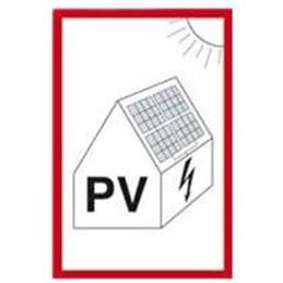 Hein - Warn-/Hinweisschild Hinweisschild 300x200 KU 179280 Photovoltaikanlage