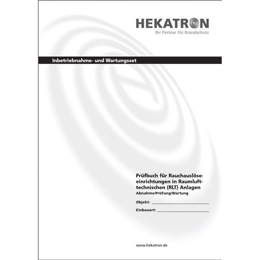 Hekatron Vertriebs - Dokumentation Inbetriebnahme/Wartungsset IW Set RLT