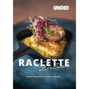 Unold - Dokumentation Rezeptbuch 487999 f.Raclette